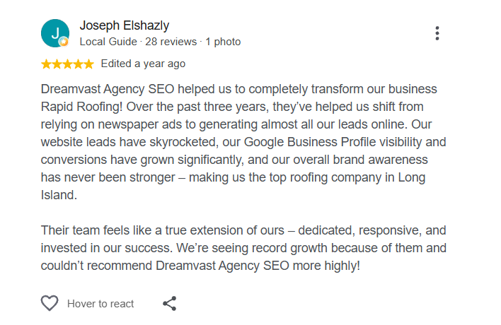 Five-star Google review from Joseph Elshazly of Rapid Roofing describing how Dreamvast Agency SEO helped shift from newspaper ads to generating almost all leads online, with website leads skyrocketing and Google Business Profile visibility and conversions growing significantly